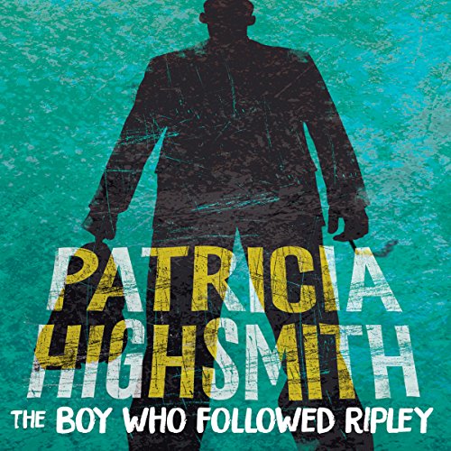 Cover of The Boy Who Followed Ripley