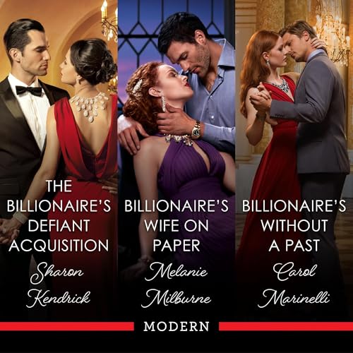Cover of The Billionaire's Defiant Acquisition/Billionaire's Wife On Paper/Billionaire Without A Past