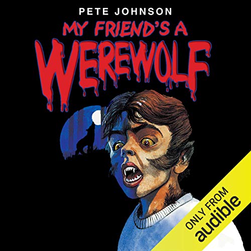 Cover of My Friend's a Werewolf
