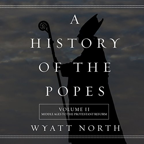 Cover of A History of the Popes: Volume II