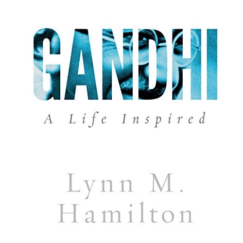 Cover of Gandhi: A Life Inspired
