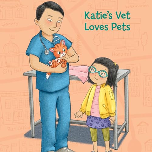 Cover of Katie's Vet Loves Pets
