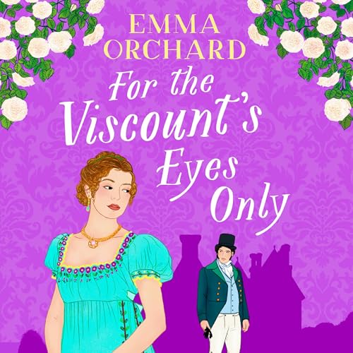 Cover of For the Viscount's Eyes Only