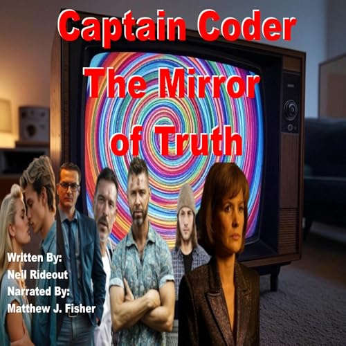 Cover of Captain Coder - The Mirror of Truth