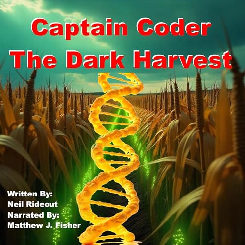 Cover of Captain Coder - The Dark Harvest