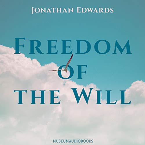 Cover of Freedom of the Will