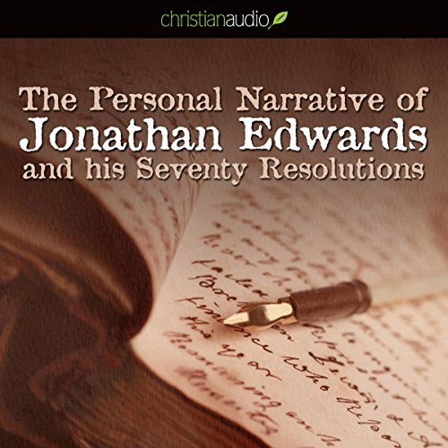 Cover of Personal Narrative of Jonathan Edwards and His Seventy Resolutions