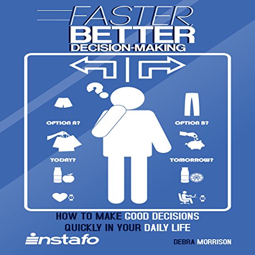 Cover of Faster, Better Decision-Making