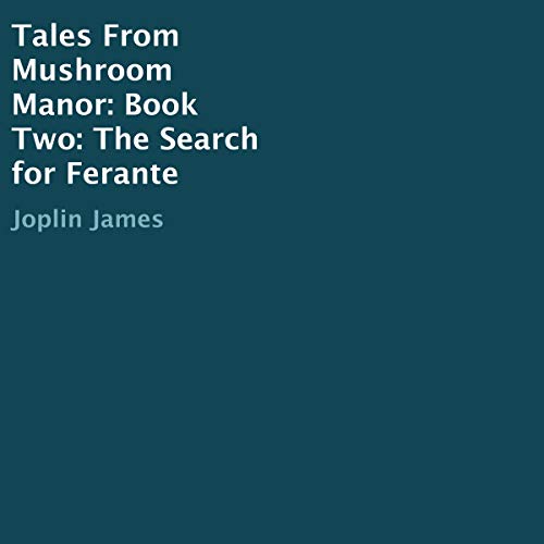 Cover of Tales from Mushroom Manor