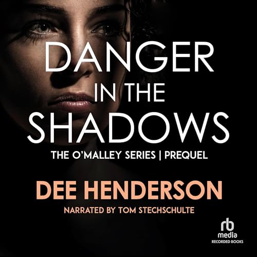 Cover of Danger in the Shadows