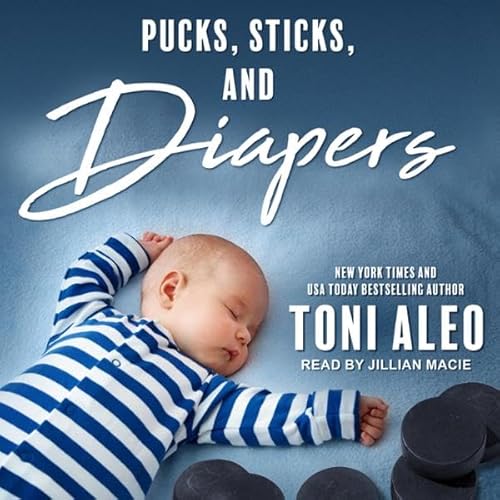 Cover of Pucks, Sticks, and Diapers