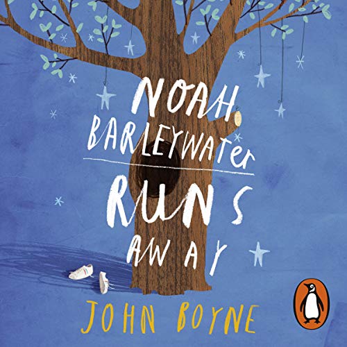 Cover of Noah Barleywater Runs Away