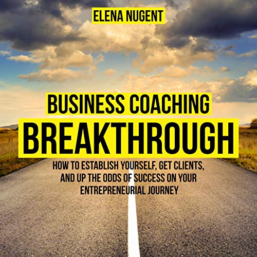 Cover of Business Coaching Breakthrough