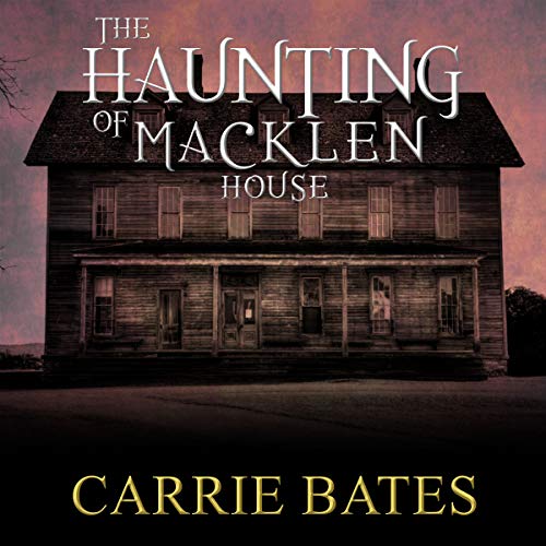 Cover of The Haunting of Macklen House