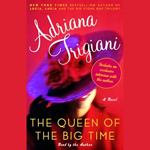 Cover of The Queen of the Big Time