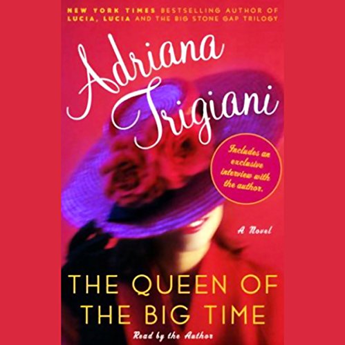 Cover of The Queen of the Big Time
