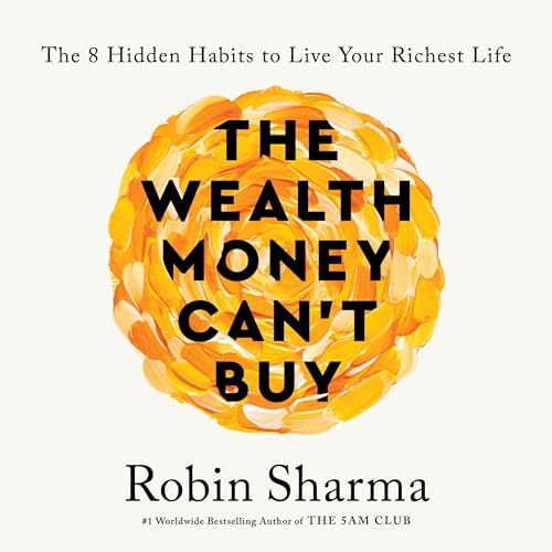 Cover of The Wealth Money Can't Buy