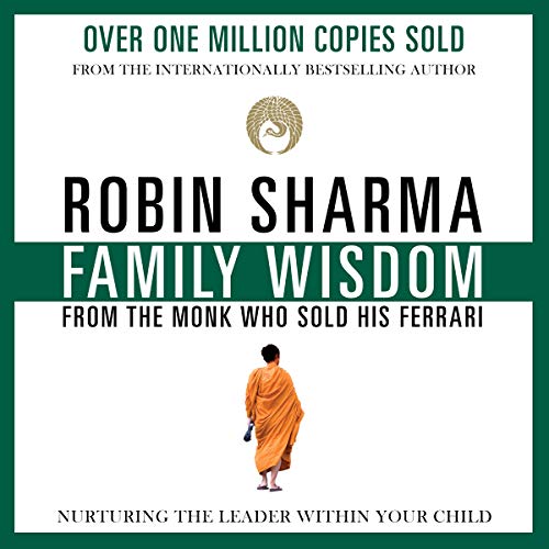 Cover of Family Wisdom from the Monk Who Sold His Ferrari