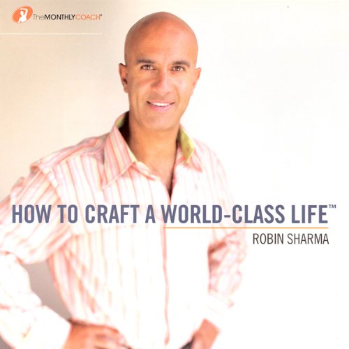 Cover of How to Craft a World Class Life