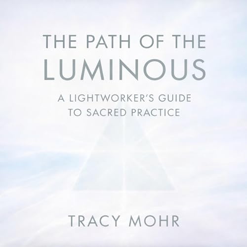 Cover of The Path of the Luminous