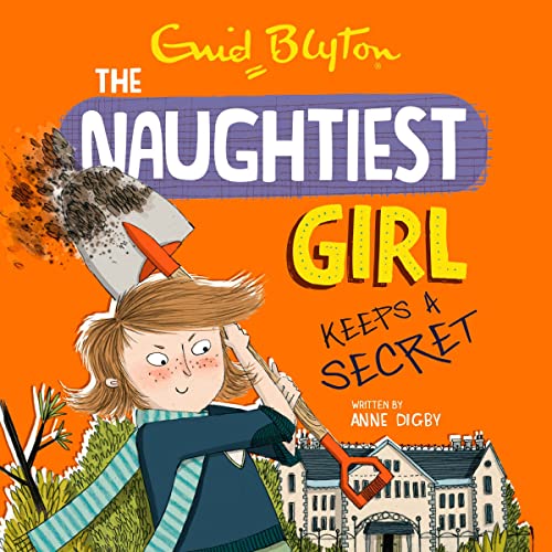 Cover of Naughtiest Girl Keeps a Secret