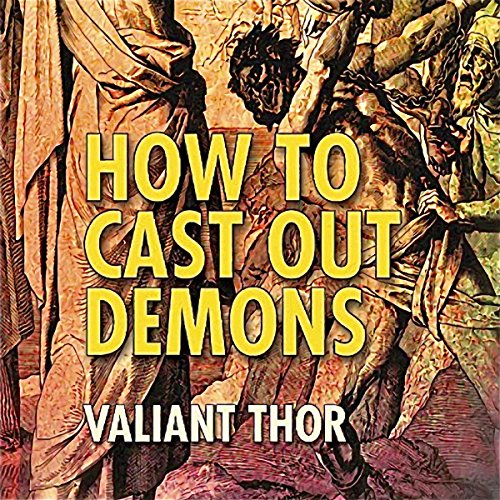 Cover of How to Cast Out Demons