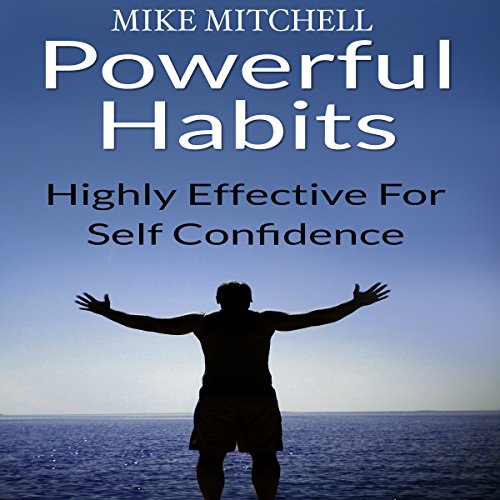 Cover of Power Habits Highly Effective for Self Confidence
