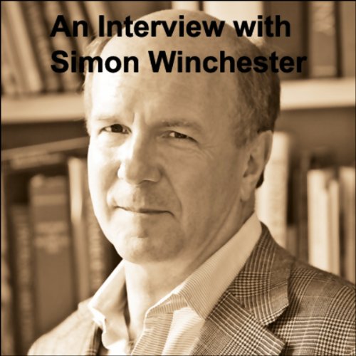 Cover of An Interview with Simon Winchester