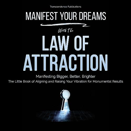 Cover of Manifest Your Dreams with the Law of Attraction