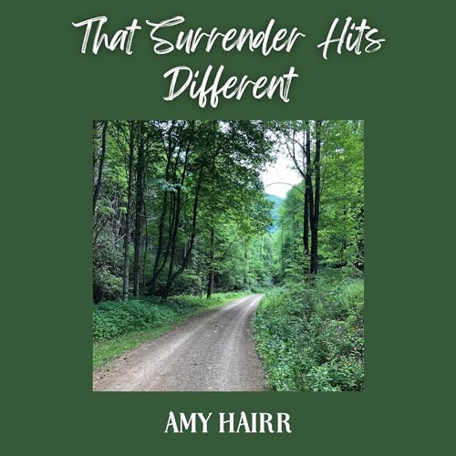Cover of That Surrender Hits Different