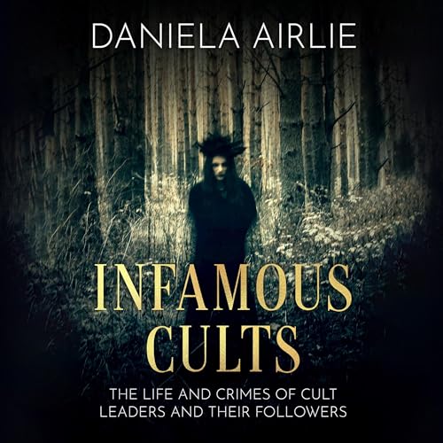 Cover of Infamous Cults