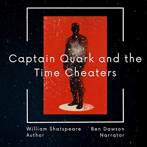Cover of Captain Quark and the Time Cheaters