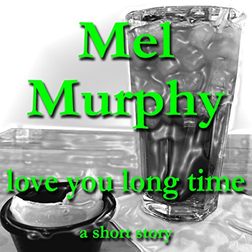 Cover of Love You Long Time