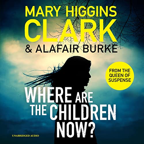 Cover of Where Are The Children Now?