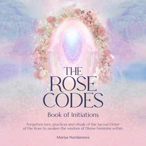 Cover of The Rose Codes: Book of Initiations
