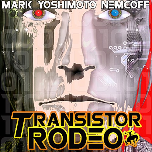 Cover of Transistor Rodeo