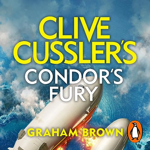 Cover of Clive Cussler’s Condor’s Fury