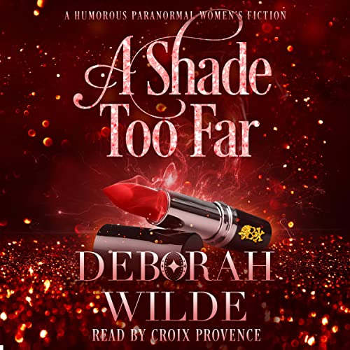 Cover of A Shade Too Far