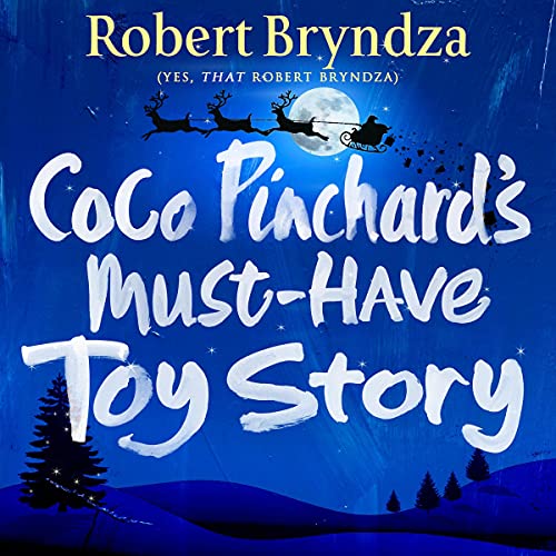 Cover of Coco Pinchard's Must-Have Toy Story
