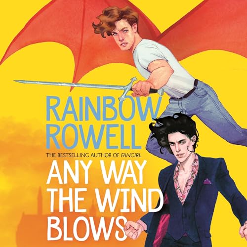 Cover of Any Way the Wind Blows: A Simon Snow Novel 3
