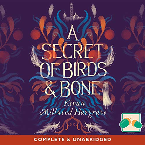 Cover of A Secret of Birds & Bone