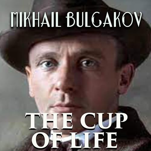 Cover of The Cup of Life