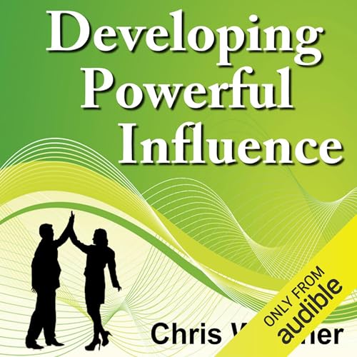 Cover of Developing Powerful Influence