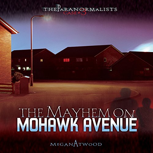 Cover of The Mayhem on Mohawk Avenue