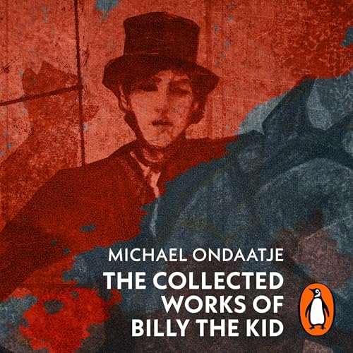 Cover of The Collected Works of Billy the Kid