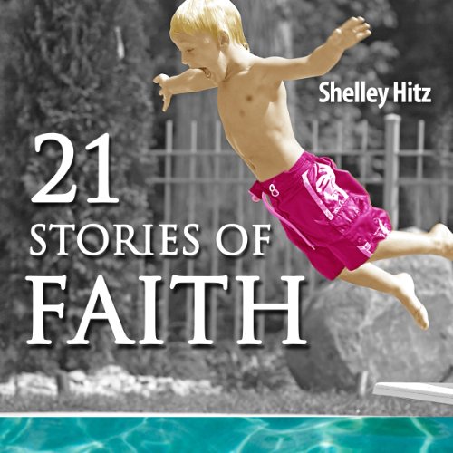 Cover of 21 Stories of Faith