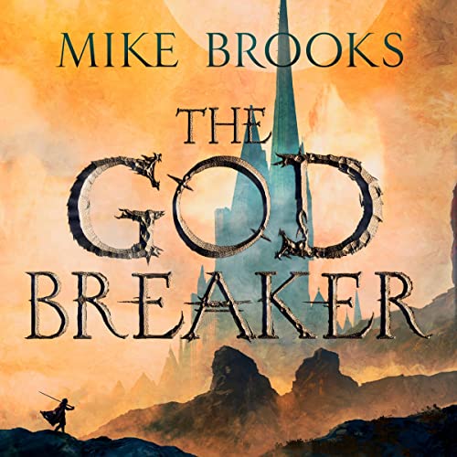 Cover of The Godbreaker
