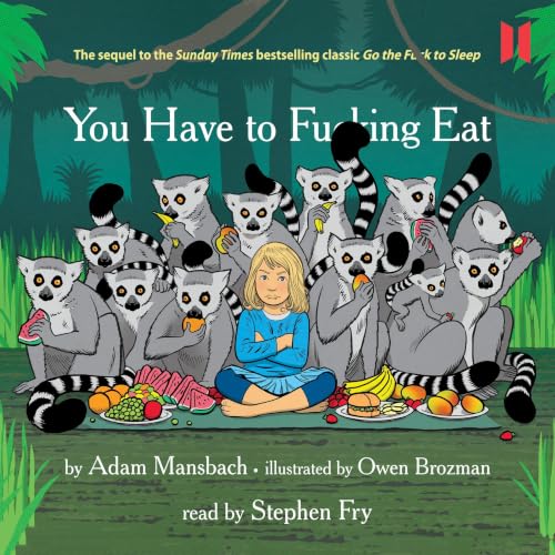 Cover of You Have to Fucking Eat