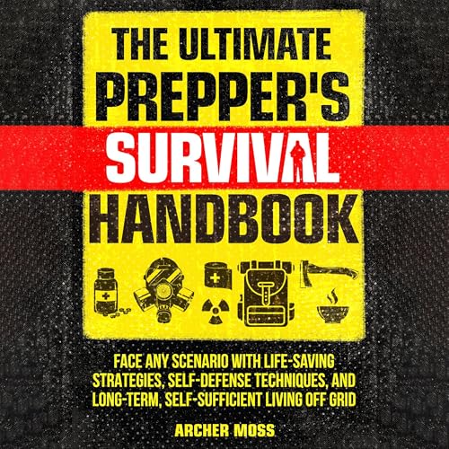 Cover of The Ultimate Prepper's Survival Handbook