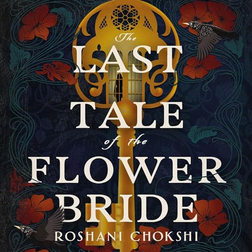 Cover of The Last Tale of the Flower Bride